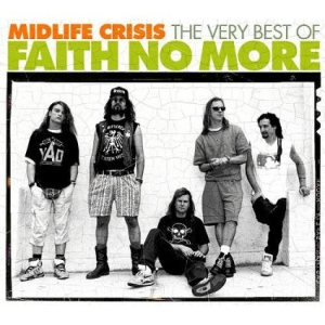 Faith No More - Midlife Crisis - the Very Best Of cover art