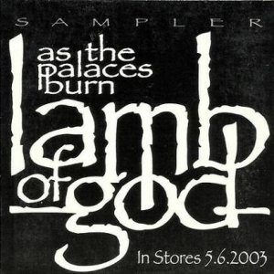 Lamb of God - As the Palaces Burn Sampler cover art