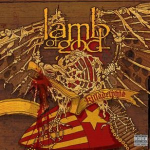 Lamb of God - Killadelphia cover art