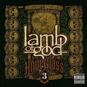Lamb of God - Hourglass Volume III - the CD Anthology cover art