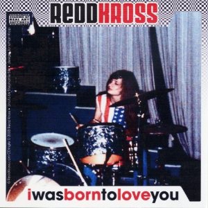 Redd Kross - I Was Born to Love You cover art