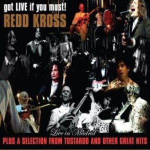 Redd Kross - Got Live If You Must! Plus a Selection from Tostardo and Other Great Hits cover art