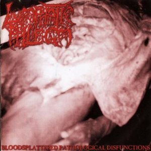 Lymphatic Phlegm - Bloodsplattered Pathological Disfunctions cover art