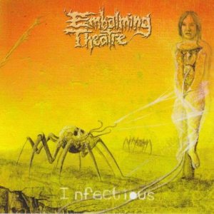 Embalming Theatre - Infectious cover art