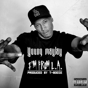 Young Maylay - I'm from L.A. cover art