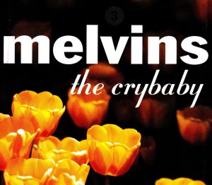 Melvins - The Crybaby cover art
