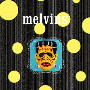 Melvins - Dr. Geek / Return of Spiders cover art