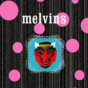 Melvins - Foaming / Arny cover art