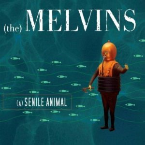 Melvins - (A) Senile Animal cover art