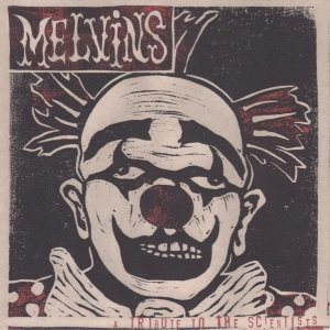 Melvins - A Tribute to the Scientists cover art
