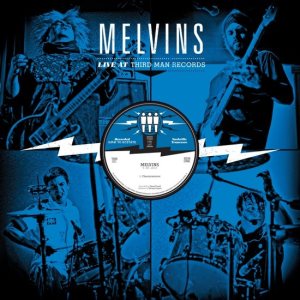 Melvins - Live at Third Man Records cover art
