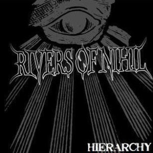 Rivers of Nihil - Hierarchy cover art