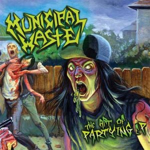 Municipal Waste - The Art of Partying cover art