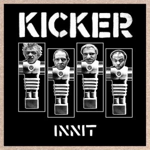 Kicker - Innit cover art