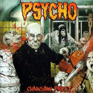 Psycho - Chainsaw Priest cover art