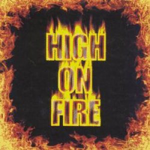 High on Fire - High on Fire cover art