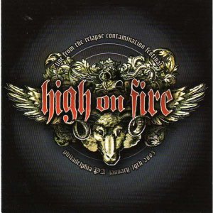 High on Fire - Live from the Relapse Contamination Festival cover art
