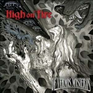 High on Fire - De Vermis Mysteriis cover art