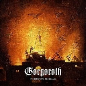 Gorgoroth - Instinctus Bestialis cover art