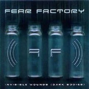 Fear Factory - Invisible Wounds (Dark Bodies) cover art