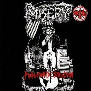 Misery - Production Thru Destruction cover art