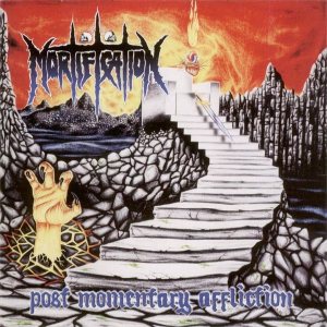 Mortification - Post Momentary Affliction cover art