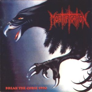 Mortification - Break the Curse 1990 cover art