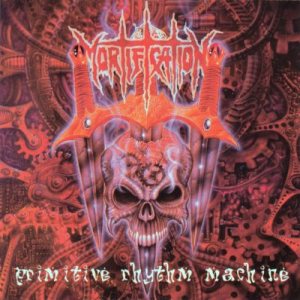 Mortification - Primitive Rhythm Machine cover art