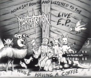 Mortification - Noah Sat Down and Listened to the Mortification Live E.P. While Having a Coffee cover art