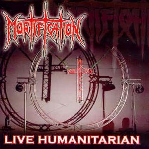 Mortification - Live Humanitarian cover art