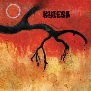 Kylesa - Time Will Fuse Its Worth cover art