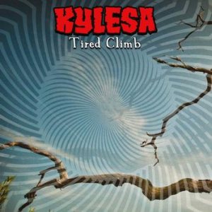 Kylesa - Tired Climb cover art