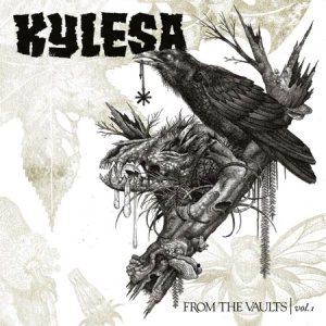 Kylesa - From the Vaults, Vol. 1 cover art