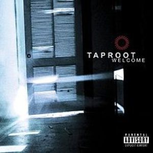 Taproot - Welcome cover art Taproot - Welcome cover art