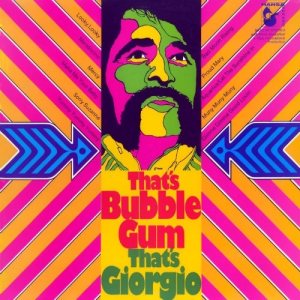 Giorgio Moroder - That's Bubblegum - That's Giorgio cover art