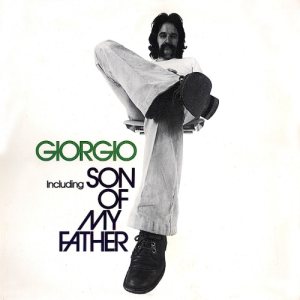Giorgio Moroder - Son of My Father cover art