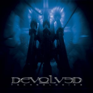 Devolved - Technologies cover art Devolved - Technologies cover art