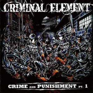 Criminal Element - Crime and Punishment Pt. 1 cover art