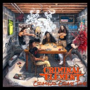 Criminal Element - Criminal Crime Time cover art