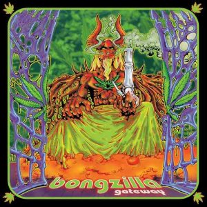 Bongzilla - Gateway cover art