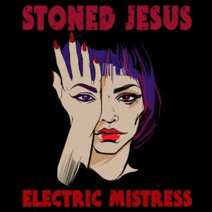 Stoned Jesus - Electric Mistress cover art