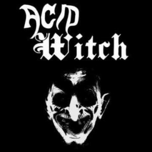 Acid Witch - Acid Witch cover art