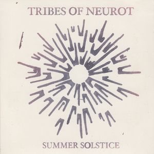 Tribes of Neurot - Summer Solstice 1999 cover art