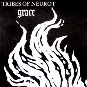 Tribes of Neurot - Grace cover art Tribes of Neurot - Grace cover art