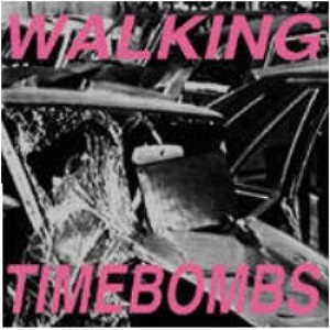 Walking Timebombs - Walking Timebombs cover art