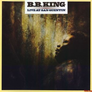 B. B. King - Live at San Quentin cover art