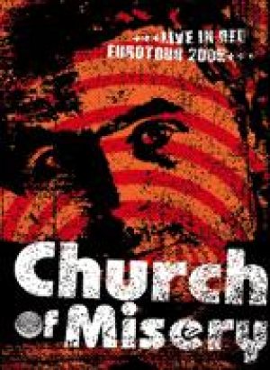 Church of Misery - Live in Red, Eurotour 2005 cover art