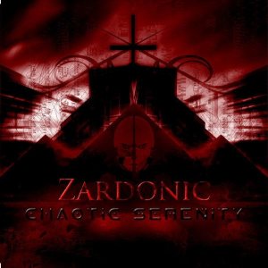 Zardonic - Chaotic Serenity cover art