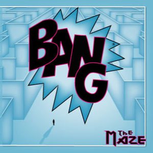 Bang - The Maze cover art