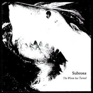 SubRosa - The Worm Has Turned cover art